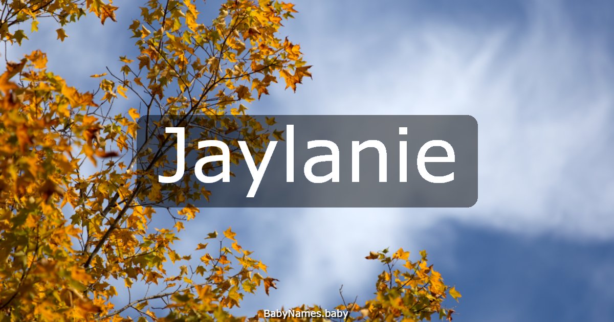 Jaylanie