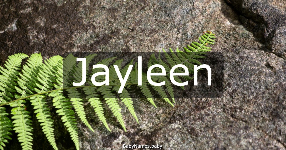 Jayleen