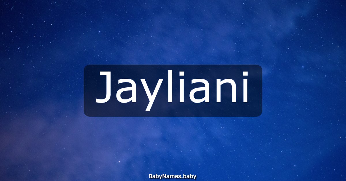 Jayliani