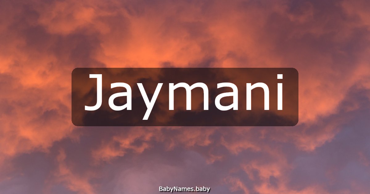 Jaymani