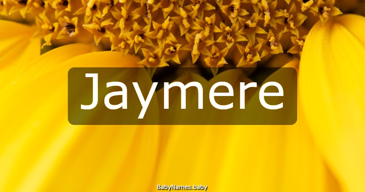Jaymere