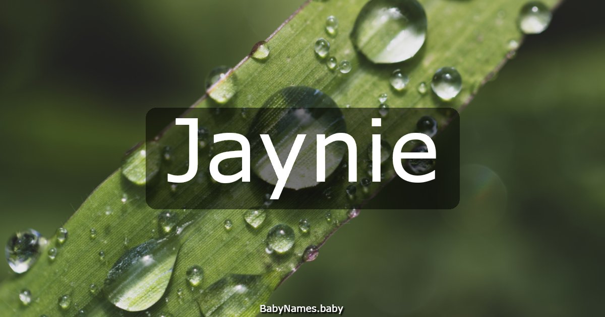 Jaynie