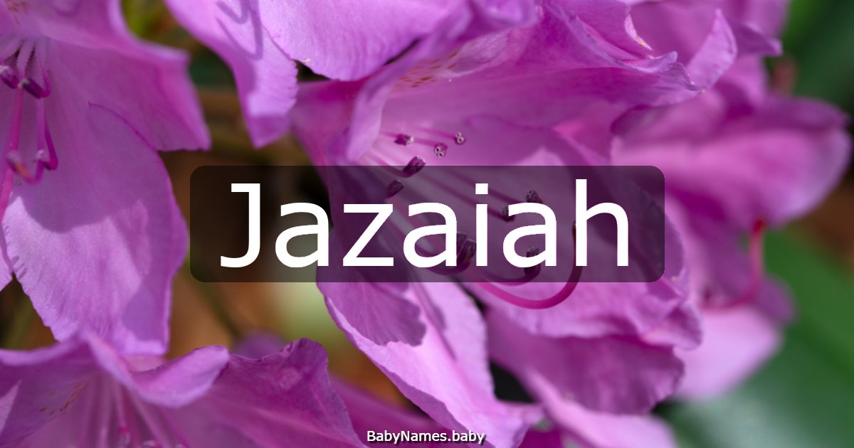 Jazaiah