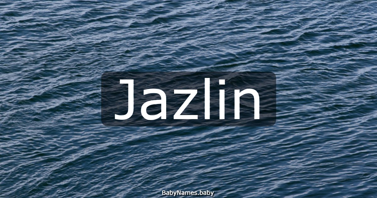 Jazlin