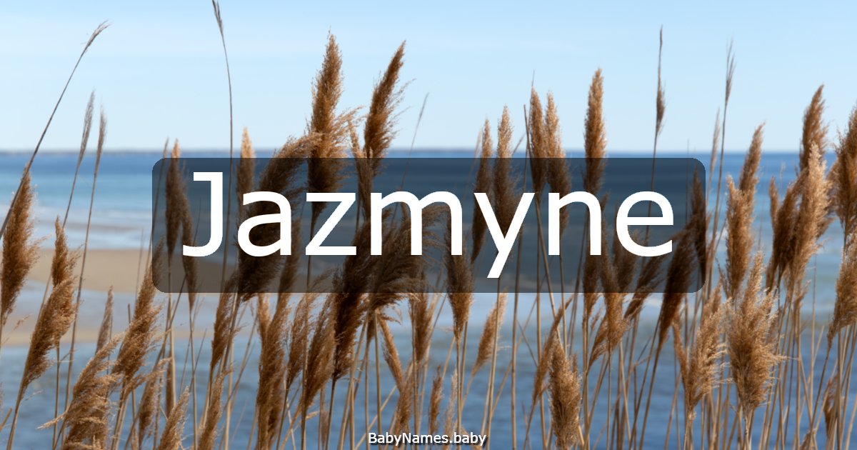 Jazmyne