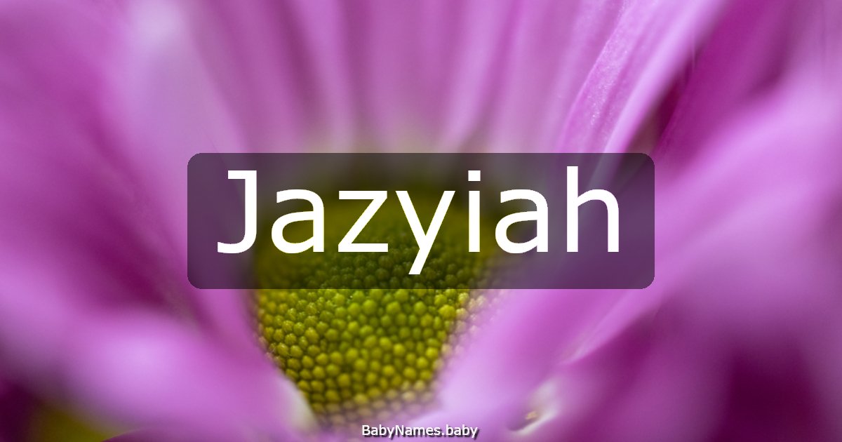 Jazyiah