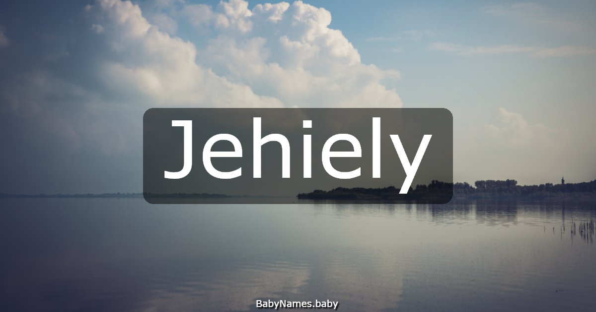Jehiely