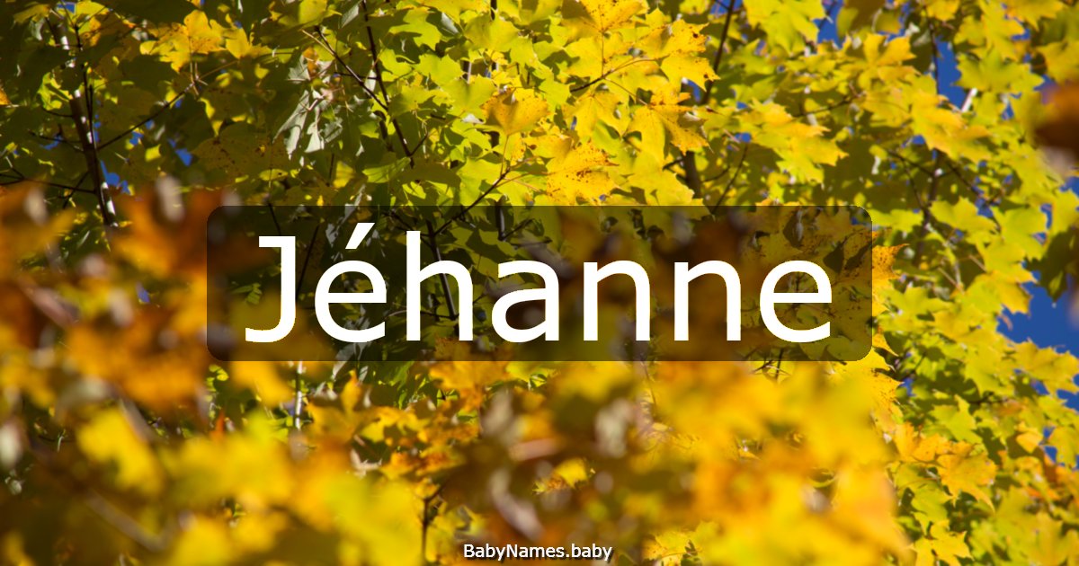 Jéhanne