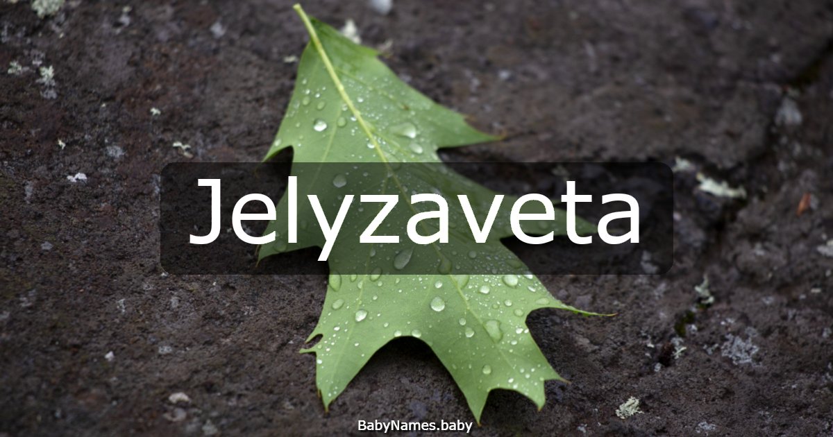 Jelyzaveta