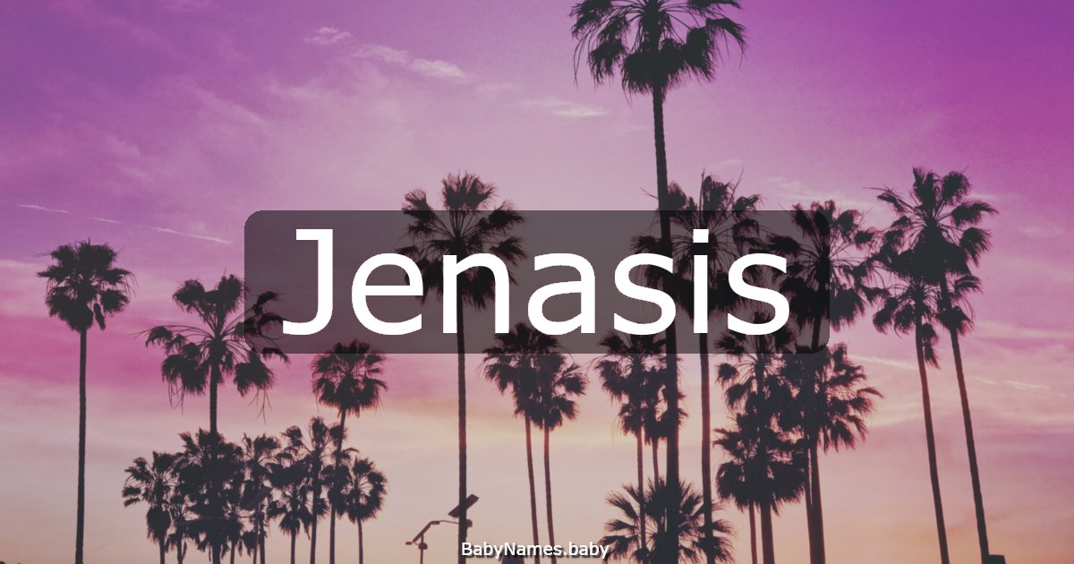 Jenasis