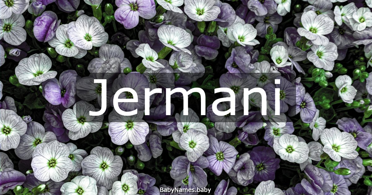Jermani