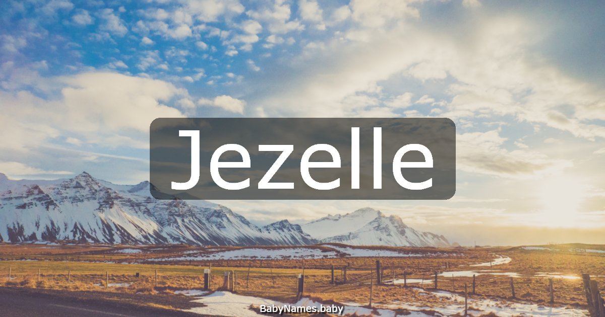 Jezelle