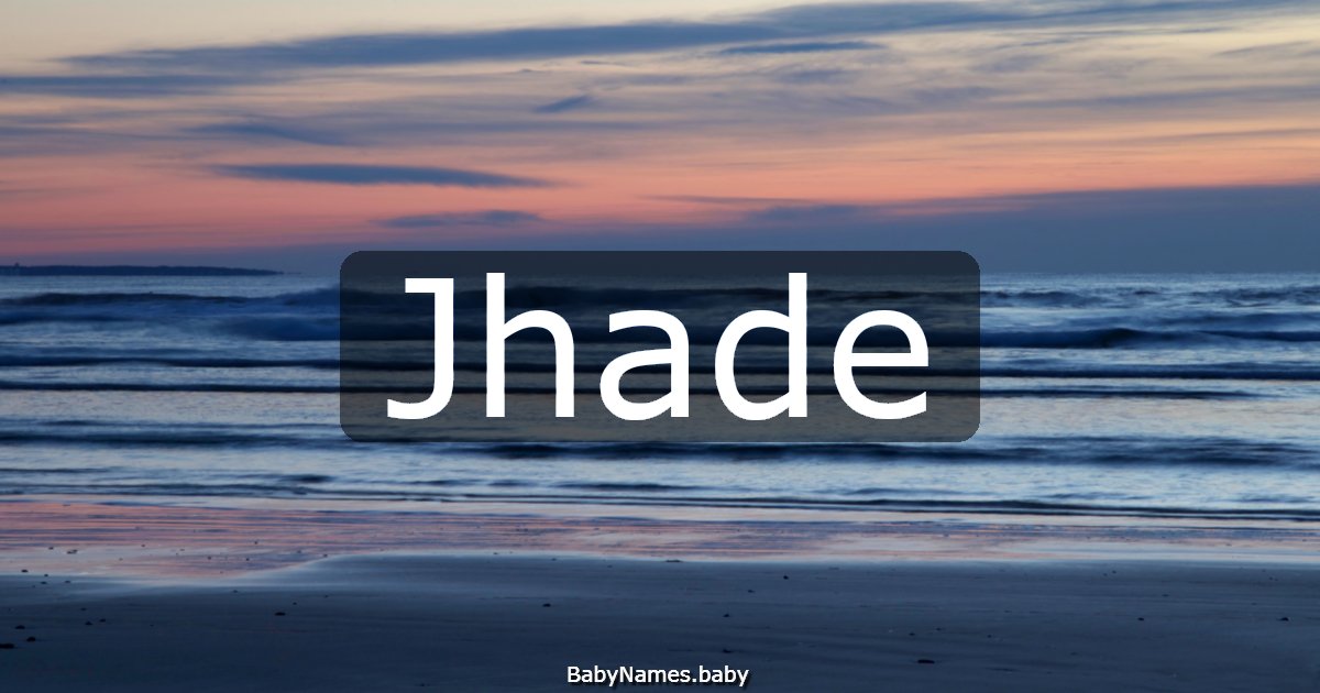 Jhade