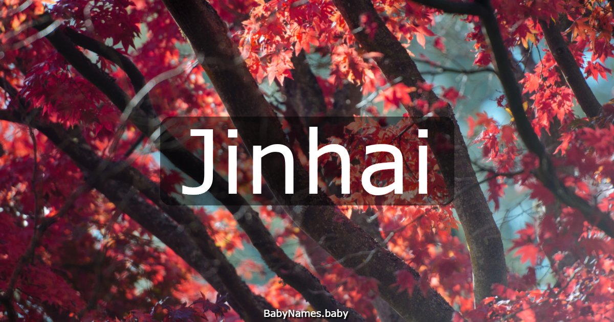Jinhai