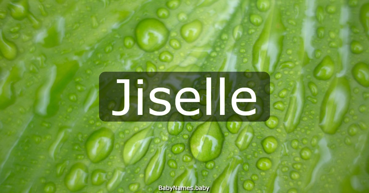 Jiselle
