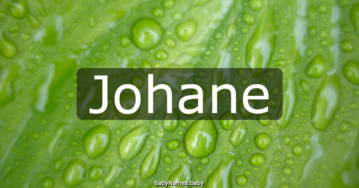 Johane
