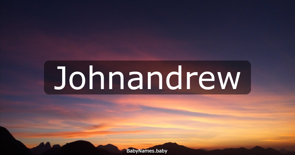 Johnandrew