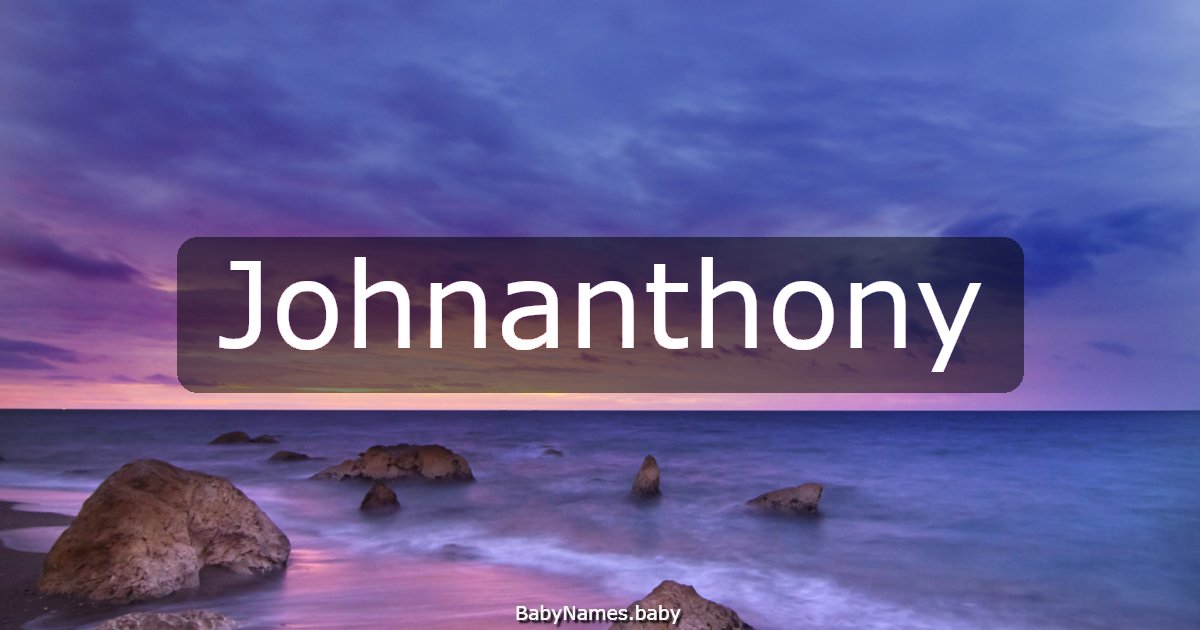 Johnanthony
