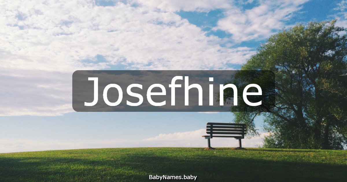 Josefhine