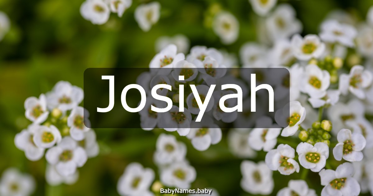 Josiyah