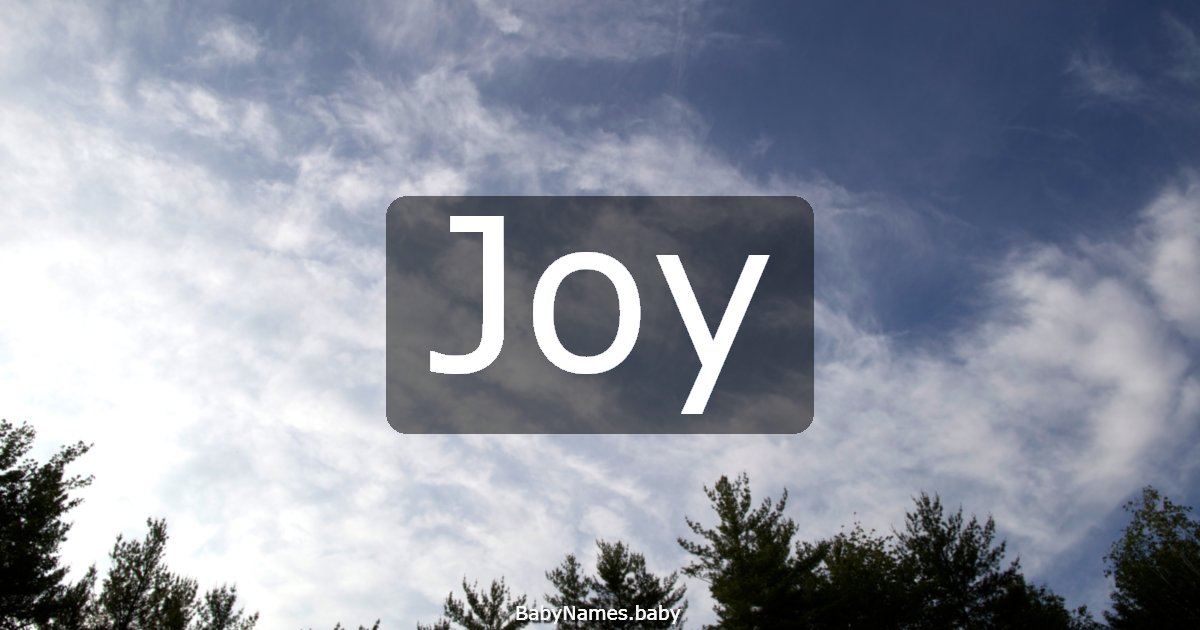 Joy