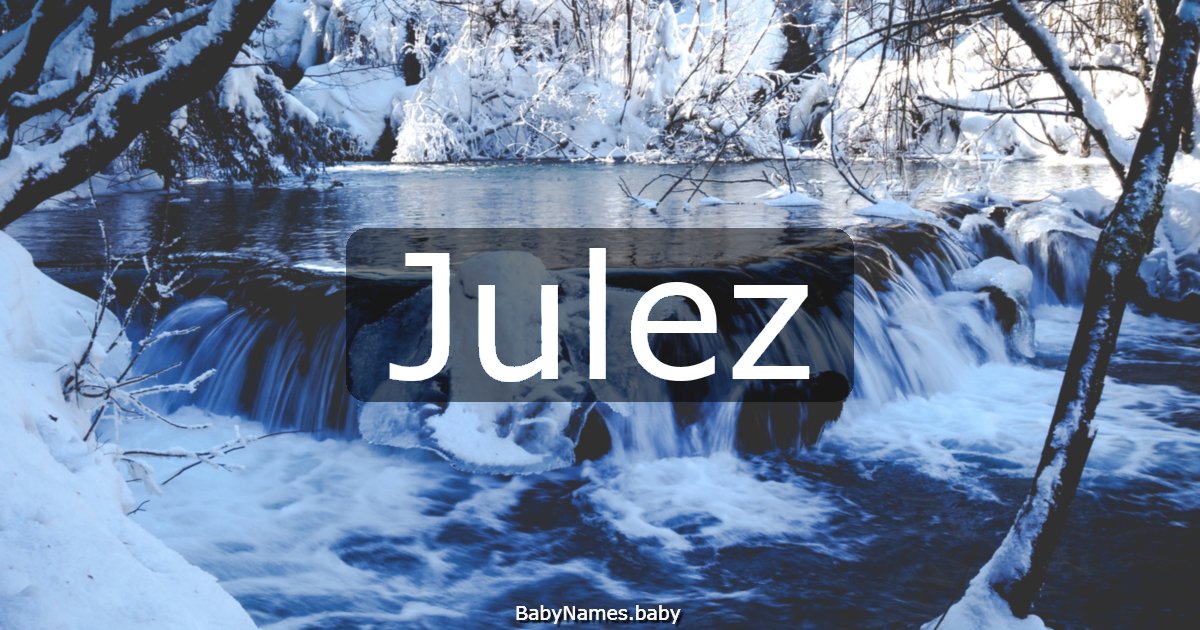 Julez