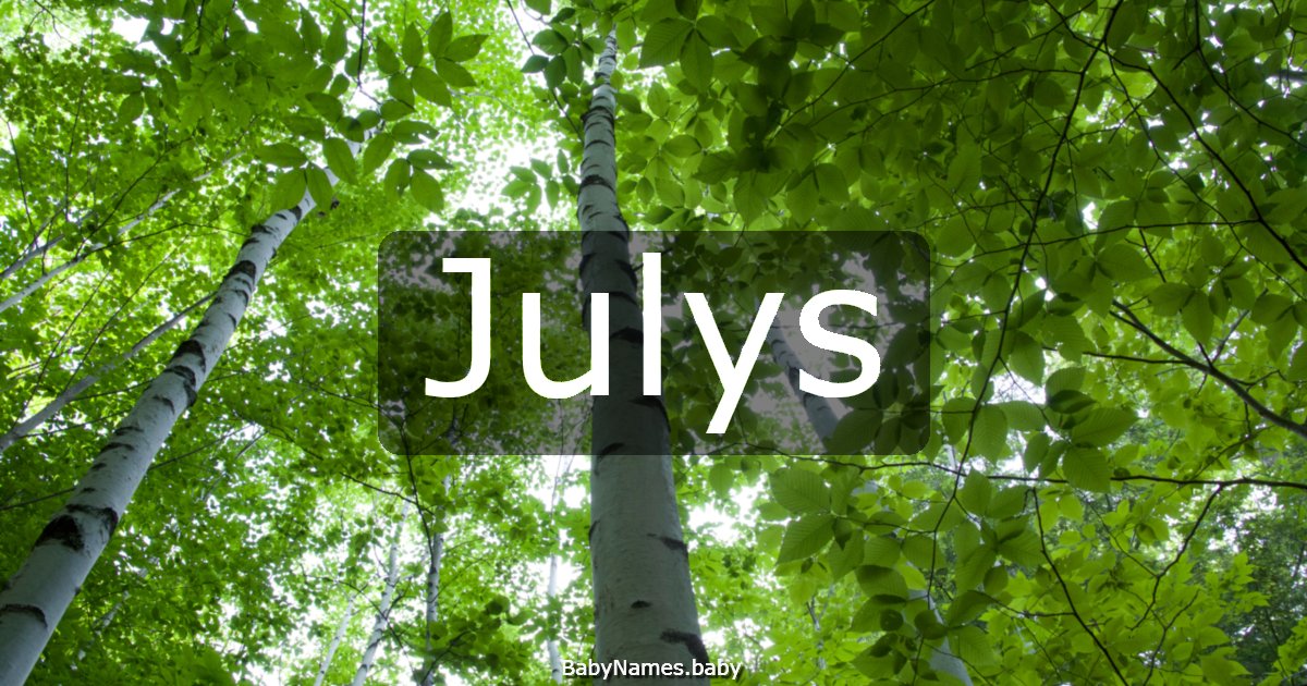 Julys
