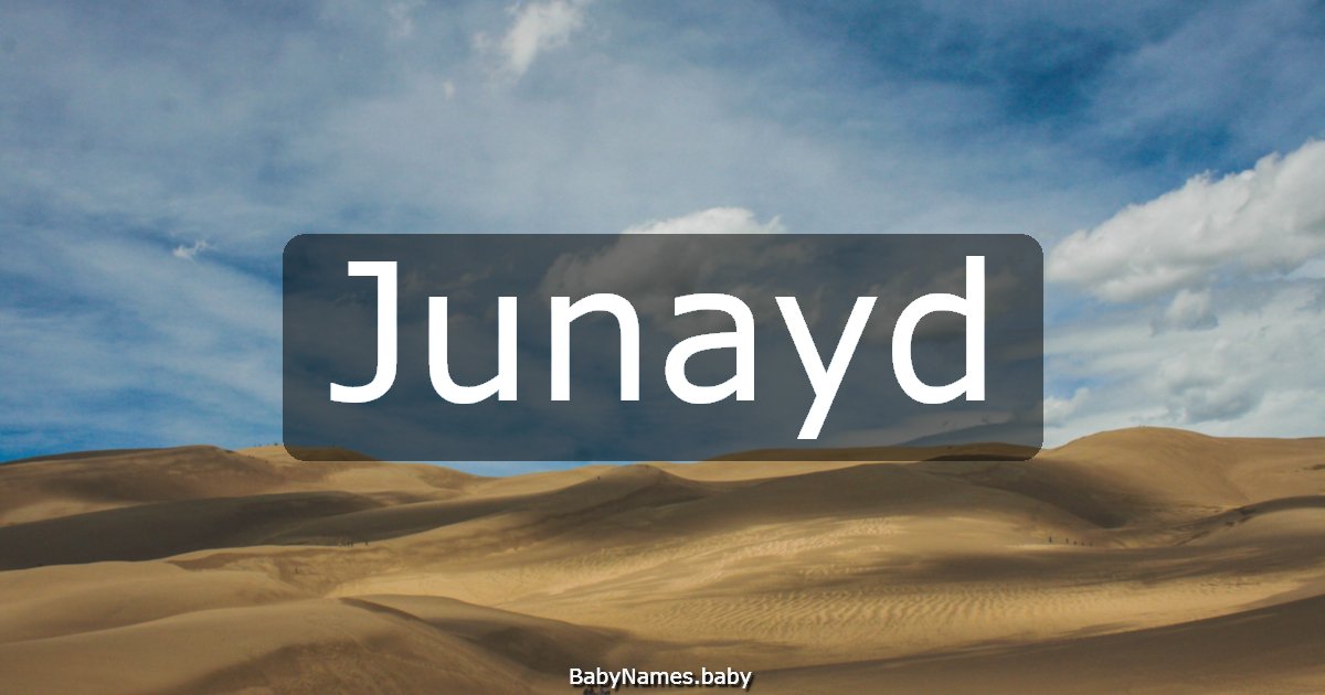 Junayd