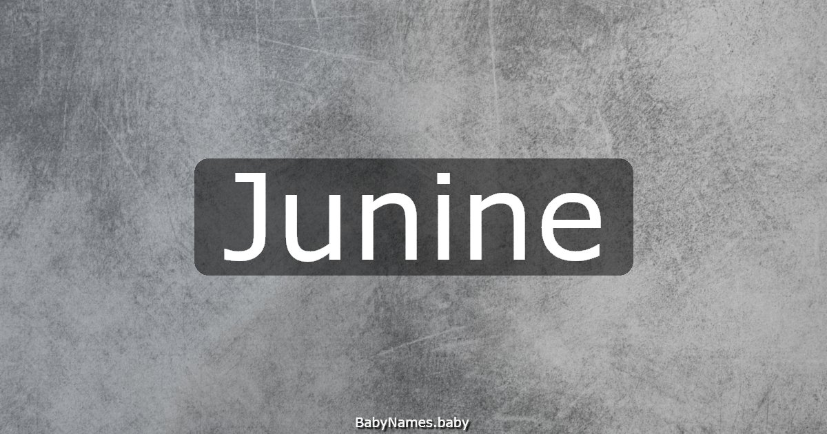 Junine