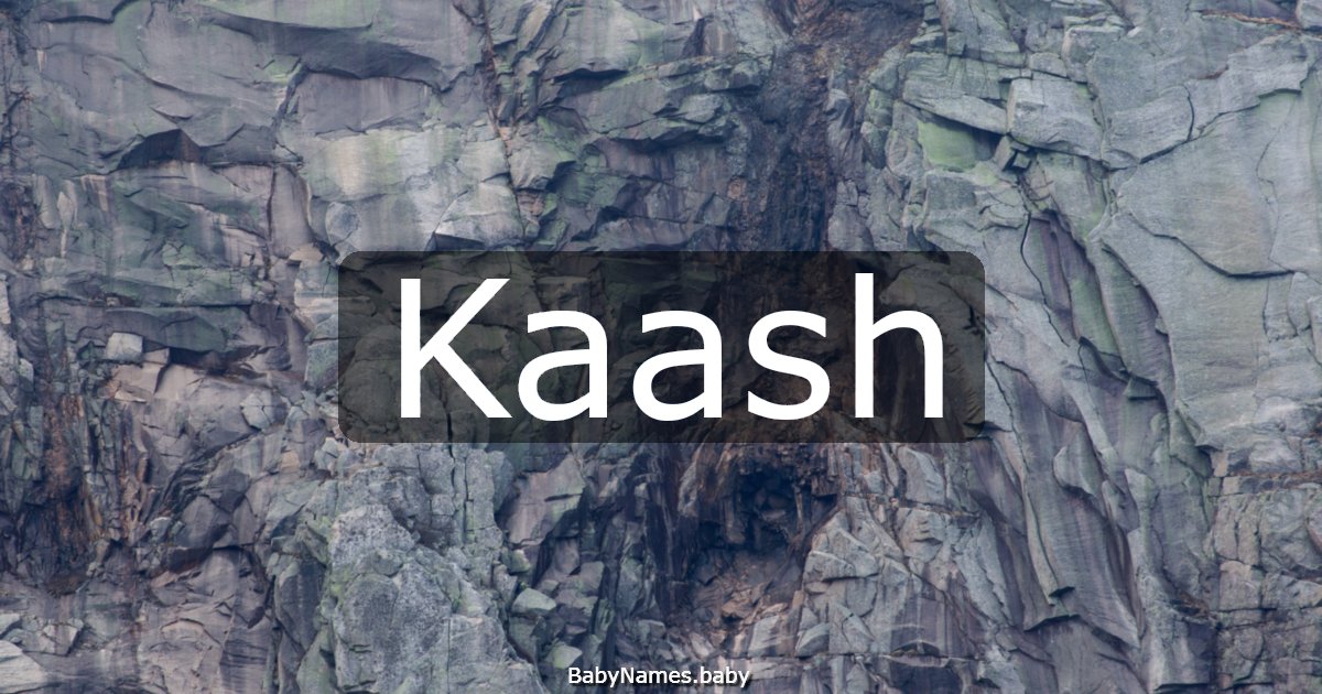 Kaash