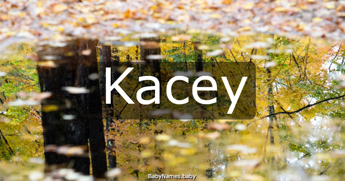 Kacey
