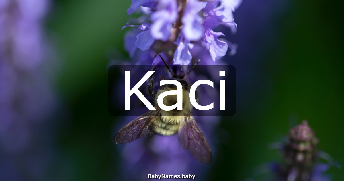 Kaci