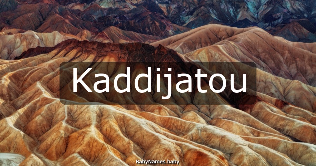 Kaddijatou