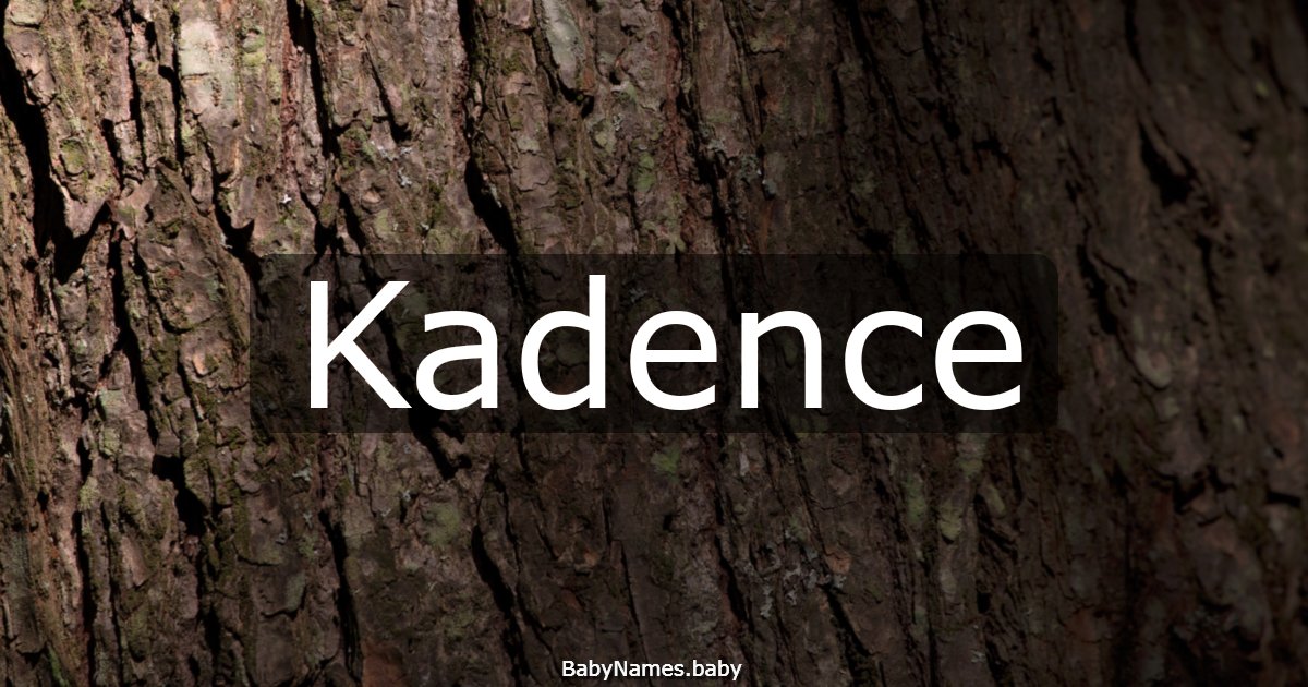 Kadence