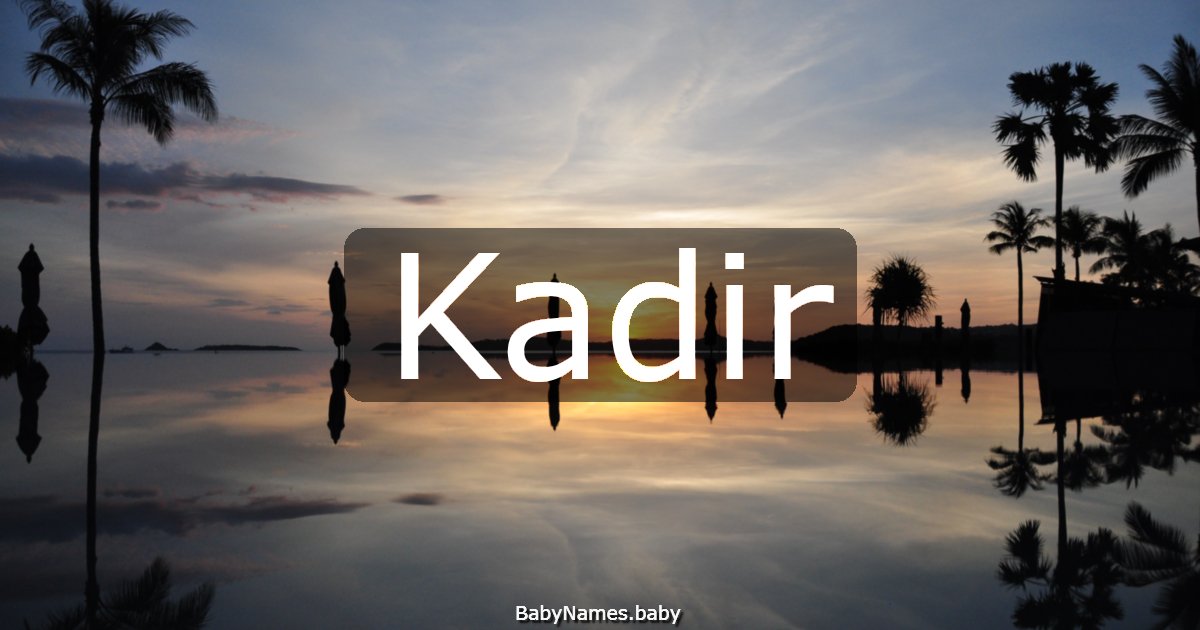 Kadir
