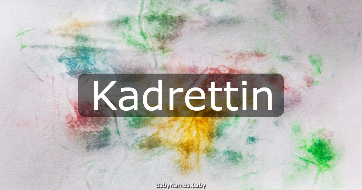 Kadrettin