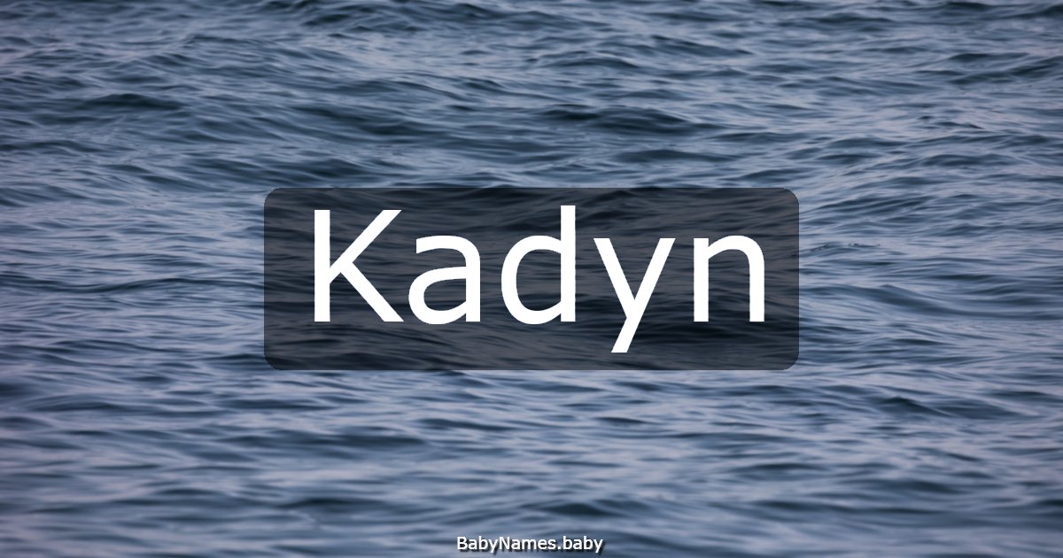 Kadyn
