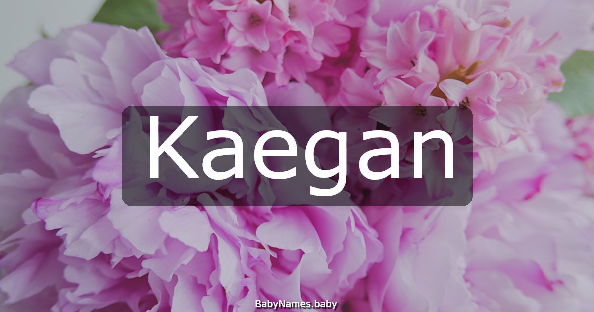 Kaegan