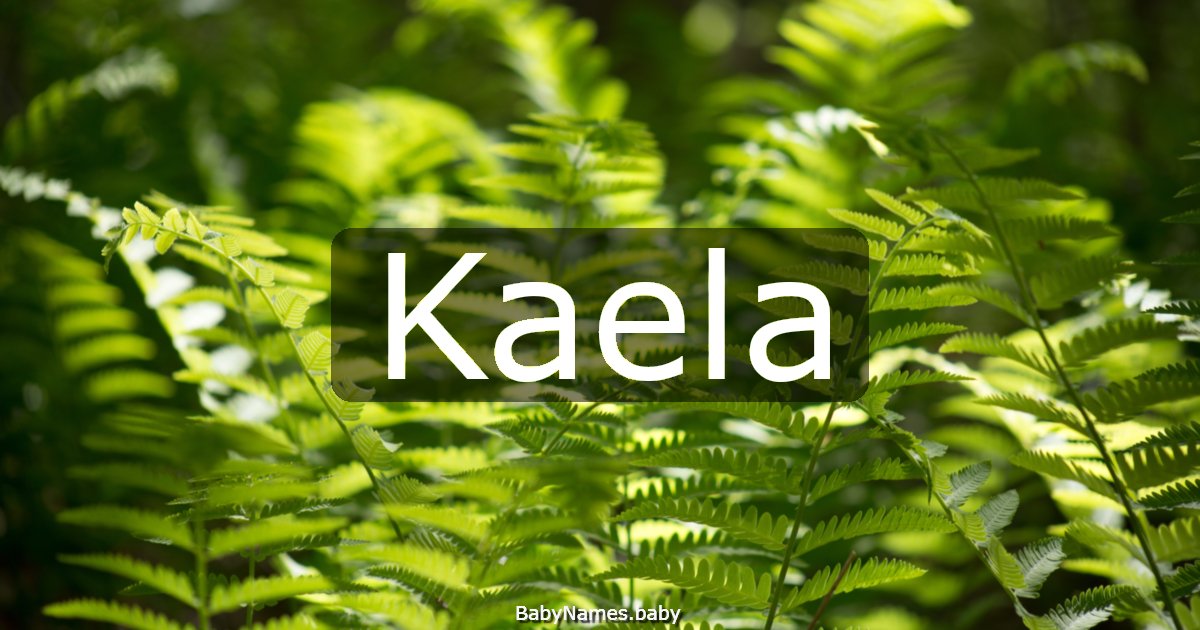 Kaela