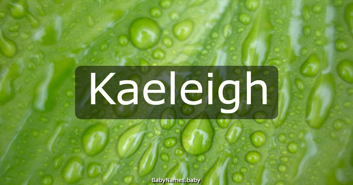 Kaeleigh