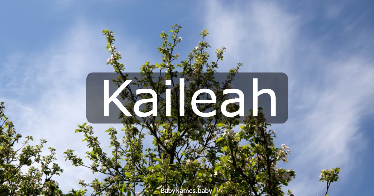 Kaileah