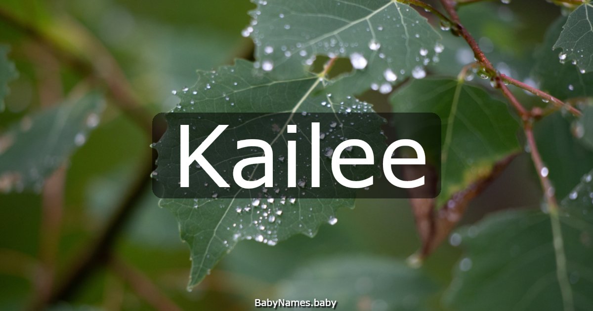 Kailee