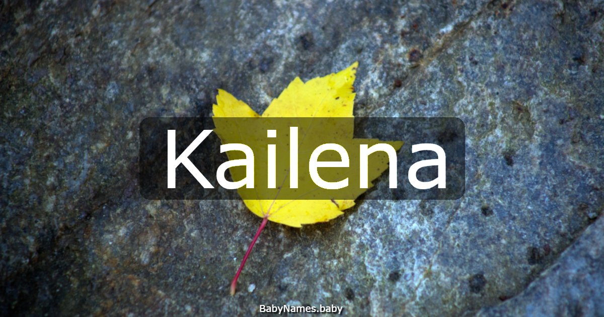 Kailena
