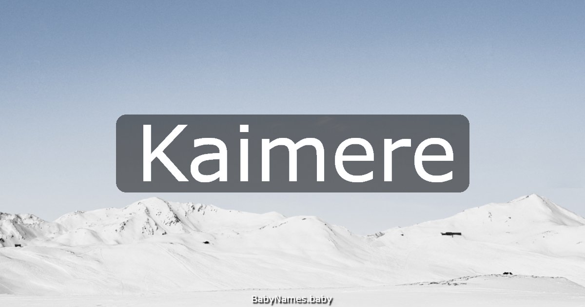 Kaimere