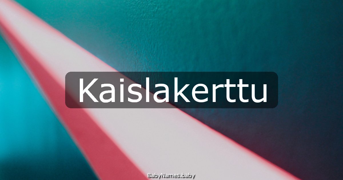 Kaislakerttu