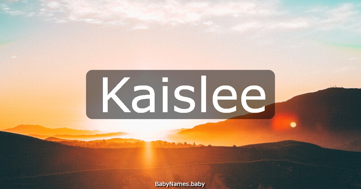 Kaislee