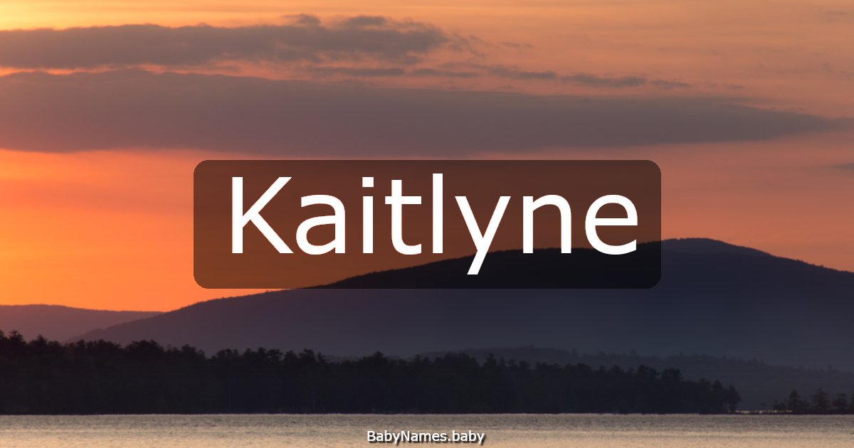 Kaitlyne