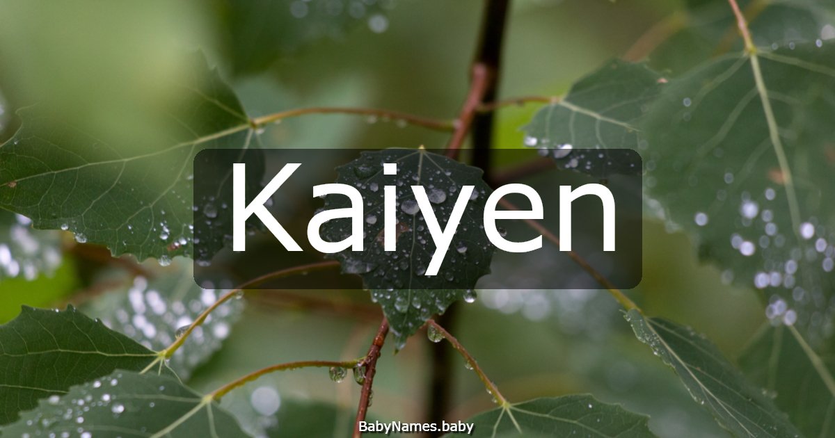Kaiyen