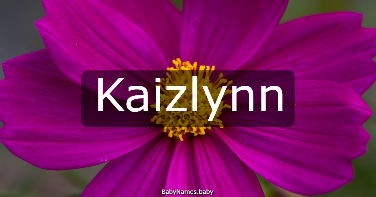 Kaizlynn