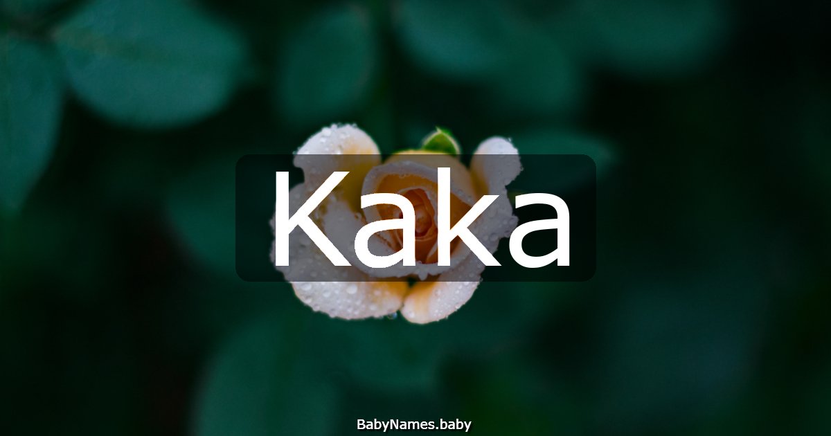 Kaka